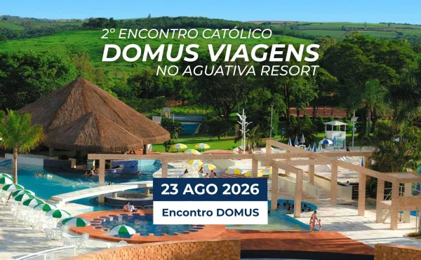 2º Encontro Católico DOMUS Viagens no Aguativa Resort