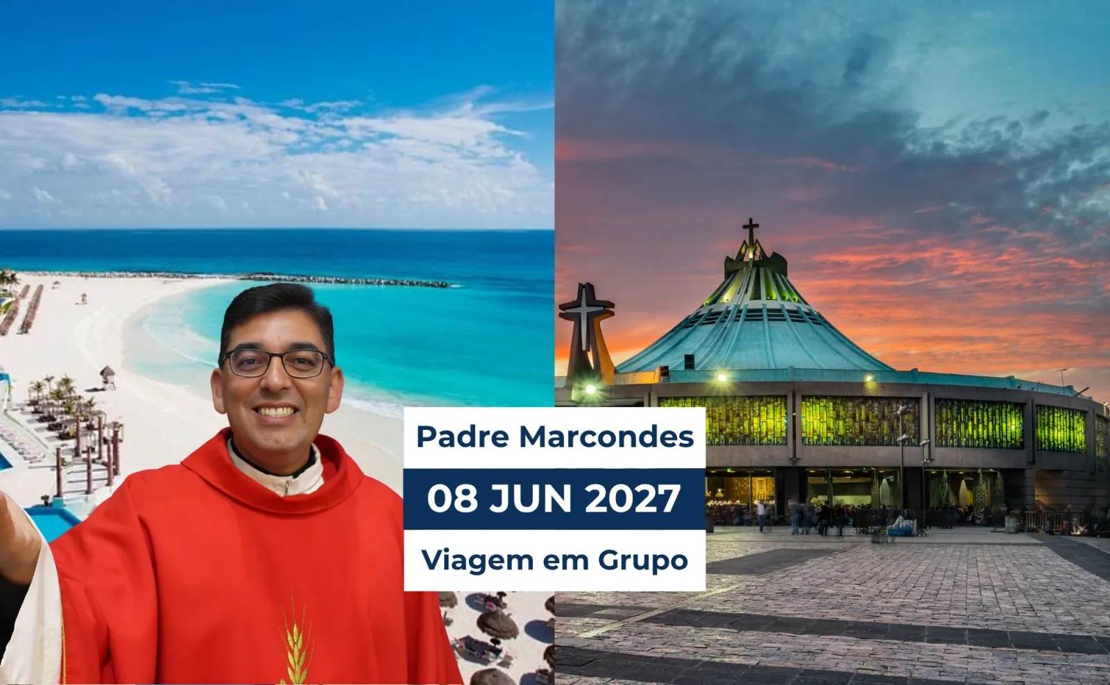 Peregrinação México com Guadalupe e...
