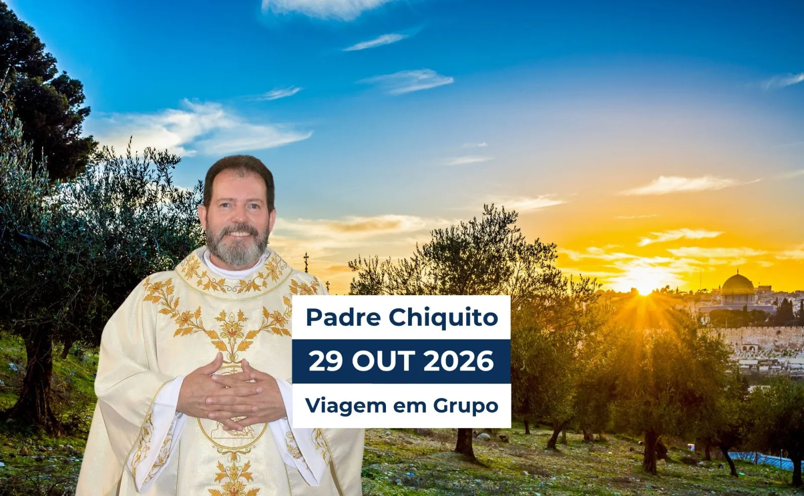 Terra Santa e Jordânia com Padre Chiquito